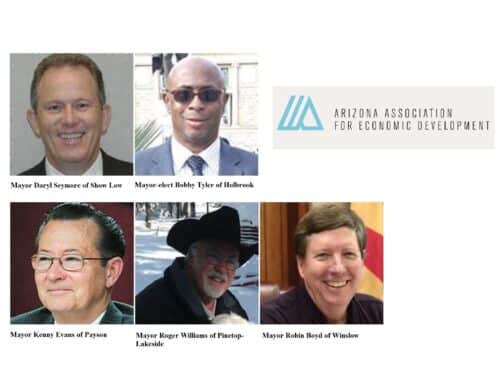 Five Northern Arizona Mayors to Speak  At Arizona Association for Economic Development’s June Luncheon