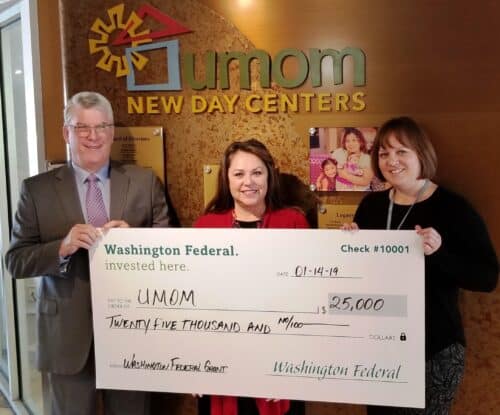 Washington Federal donates $25,000 to UMOM, $15,000 to Care Fund to Top Off Annual Giving; 2018 Local Donations Total Nearly $70,000