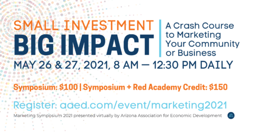 The Arizona Association for Economic Development to Host Virtual Marketing Symposium