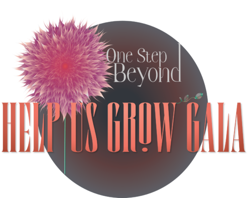 One Step Beyond Annual Help Us Grow Gala Scheduled for November 12