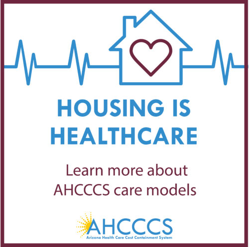 AHCCCS Launches Innovative Program Integrating Housing and Health Care